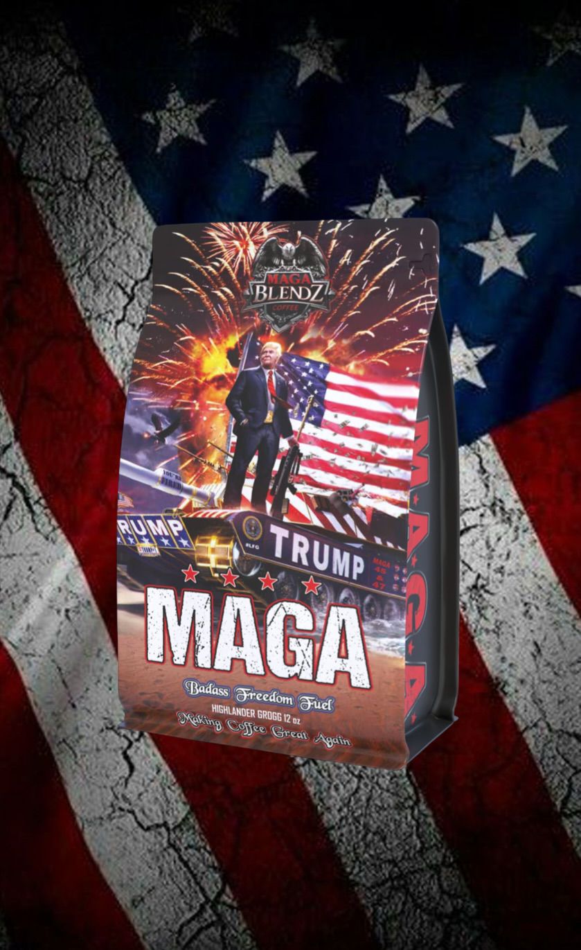 MAGA Blendz, Badass Freedom Fuel (12oz Highlander Grogg)